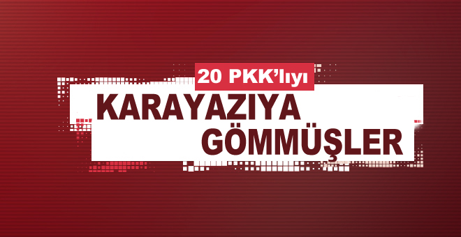 20 pkk'lıyı Karayazıya gömmüşler