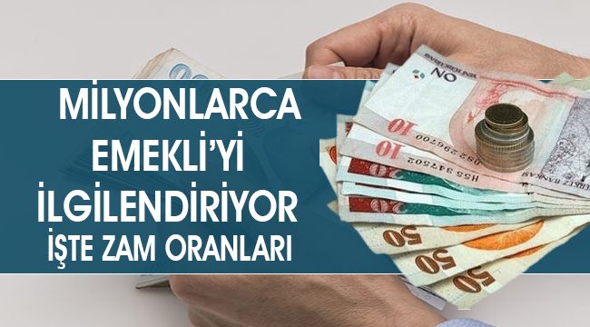 Milyonlarca emeklinin beklediği zam oranı belli oldu