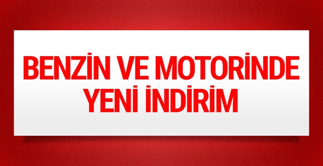 Benzin ve motorinde indirim yapıldı!