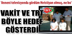 Anneni TRT'de gördüm!