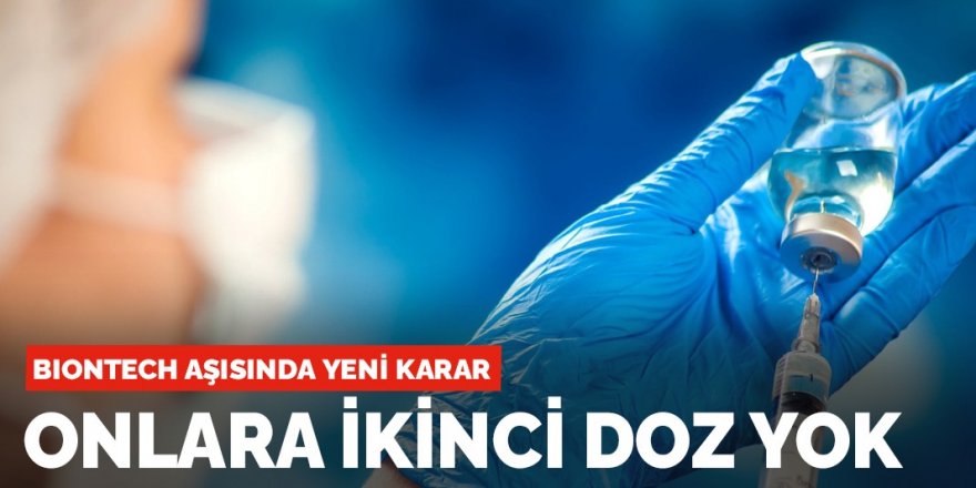 BioNtech aşısının uygulamasında flaş değişiklik: 2 dozu 6-8 hafta aralıkla uygulanacak