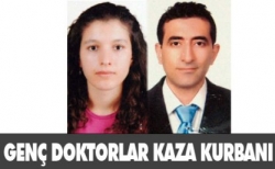 Doktorlar Kaza Kurbanı