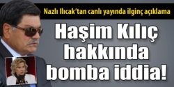 Ilıcak'tan, Kılıç İddiası