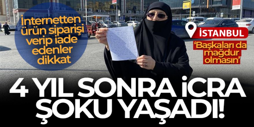 İnternetten sipariş ettiği ürünü kapıda iade etti, 4 yıl sonra icra şoku yaşadı