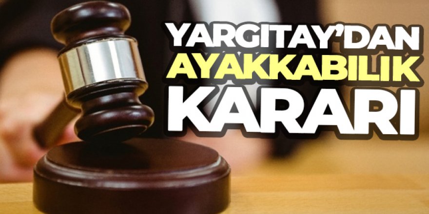 Kapı önüne ayakkabı bırakana Yargıtay'dan kötü haber