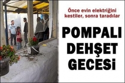 Kars'ta Pompalıyla ev bastılar