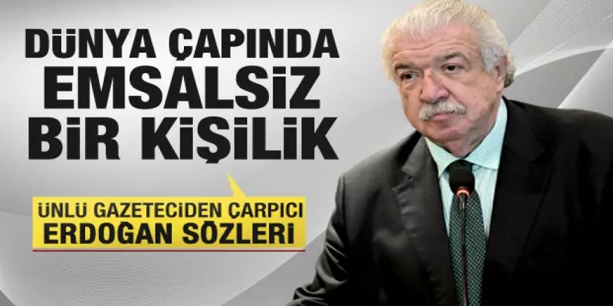 Ünlü gazeteci Gusman: Erdoğan dünya çapında emsalsiz bir kişilik