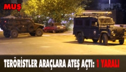 Teröristler araçlara ateş açtı: 1 yaralı