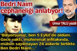 Bedri Naim cephaneliği anlatıyor