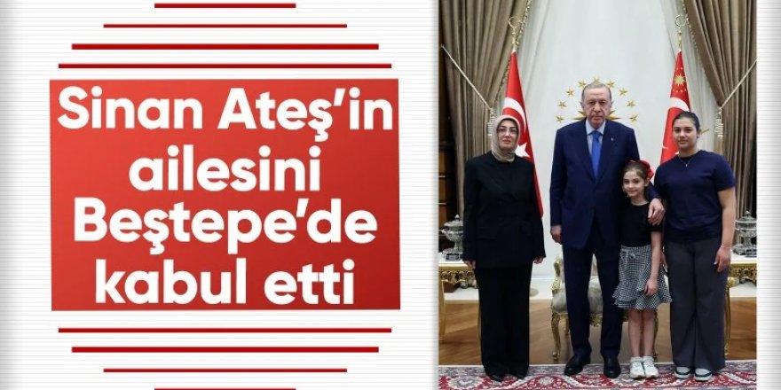 Sinan Ateş’in eşi Ayşe Ateş, Cumhurbaşkanı Erdoğan tarafından kabul edildi