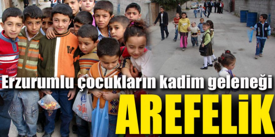 Erzurum'da çocukların arafalık mesaisi başladı
