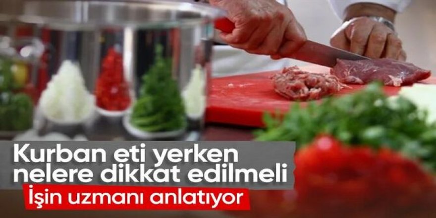 Sağlık Bakanı paylaştı! Kurban Bayramı'nda et tüketiminde nelere dikkat edilmeli