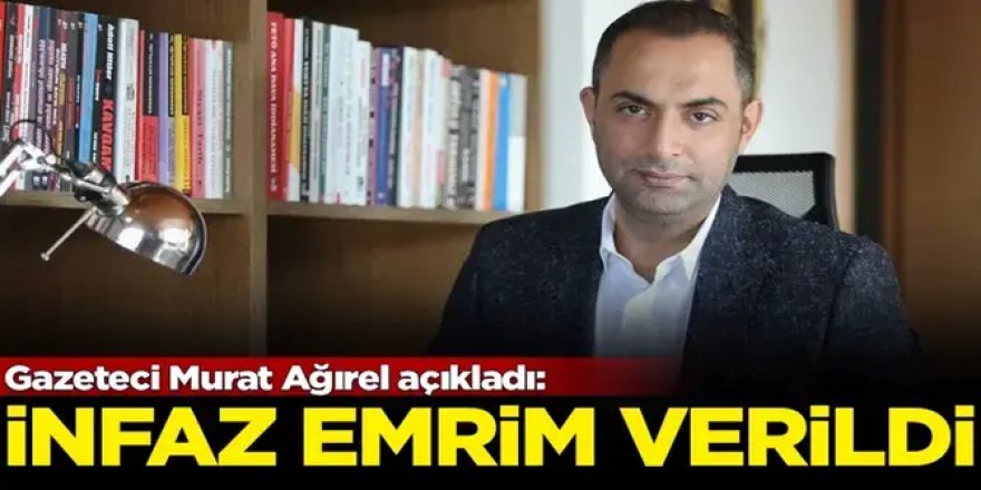 Murat Ağırel açıkladı: Öldürülmem için ihale açıldı