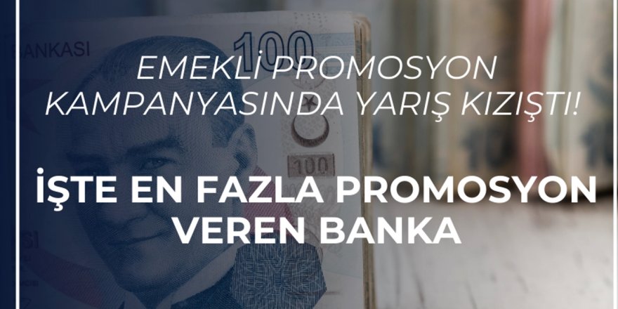 Emekli maaşı arttı… Bankalar yarışa girdi!