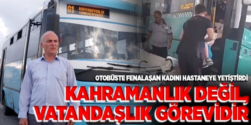 Erzurum'da halk otobüsü şoförü hayat kurtardı