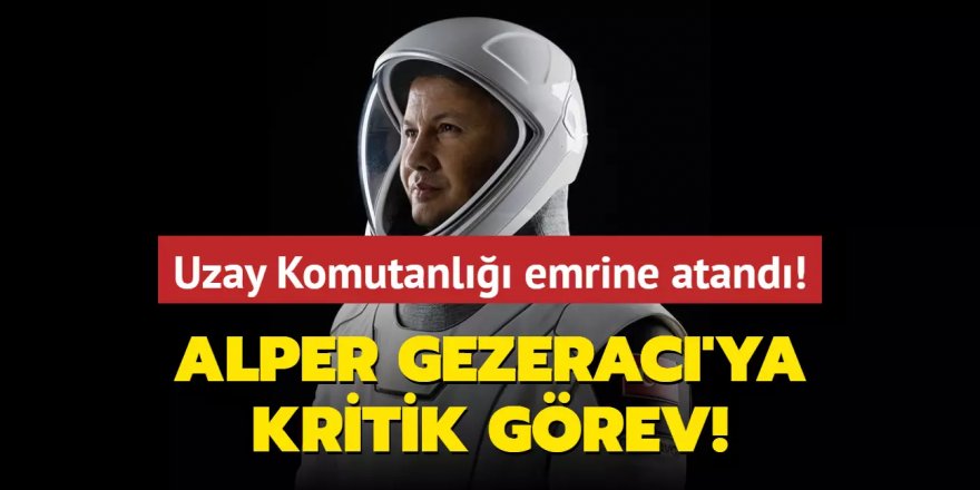 Uzay Komutanlığı emrine atandı!