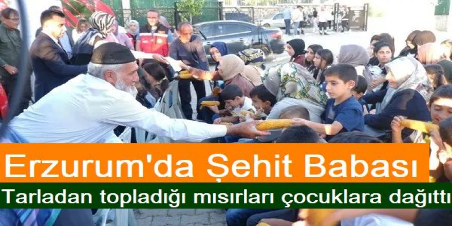 Erzurum'da 15 Temmuz şehidinin babasından duygulandıran paylaşım