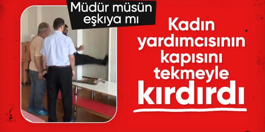 Kapı kıran tekmeci müdür açığa alındı