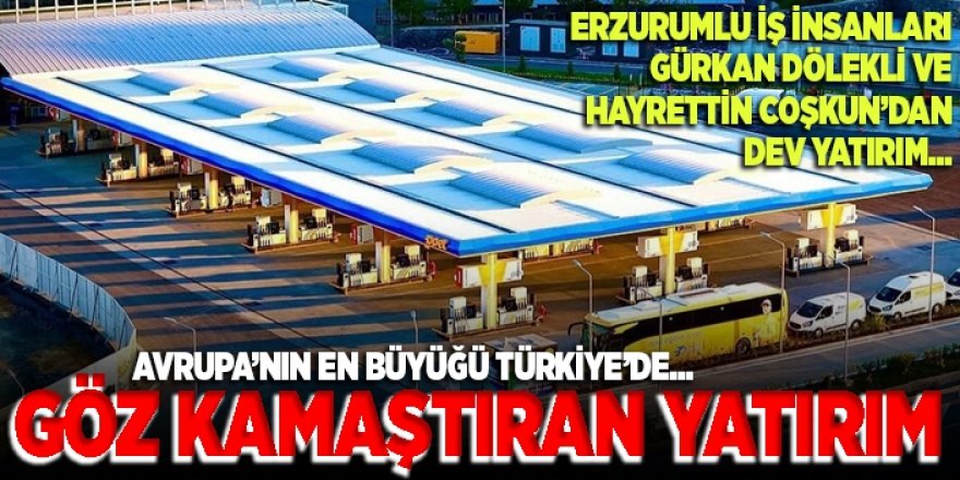 Dölekli ve Coşkun Avrupa’nın en büyüğünü Türkiye’de açtı