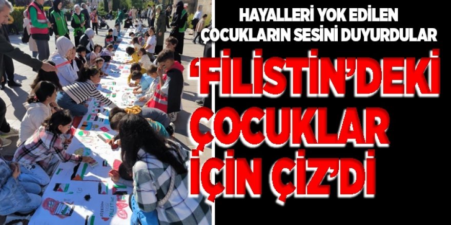 Erzurum'da Devlet korumasındaki çocuklar, Filistinli kardeşleri için çizdi