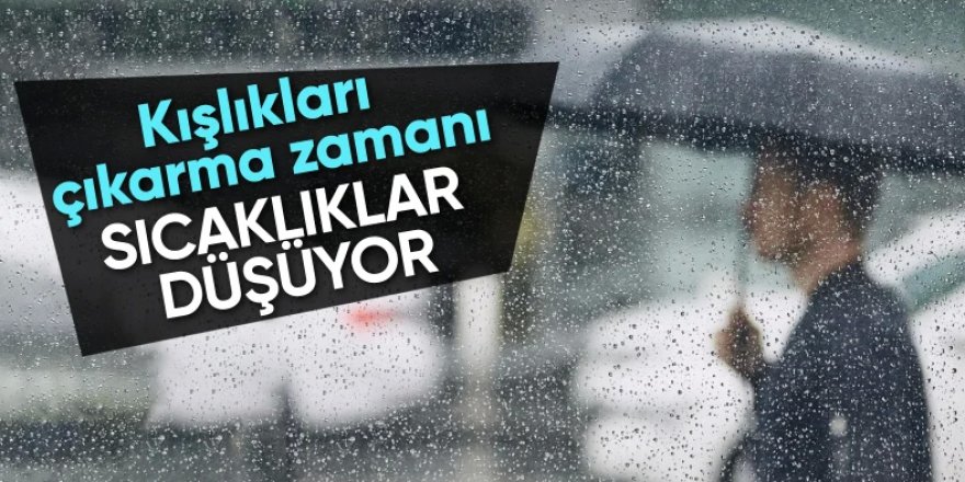 Hava sıcaklıkları düşüyor: Sağanak yağışlara dikkat