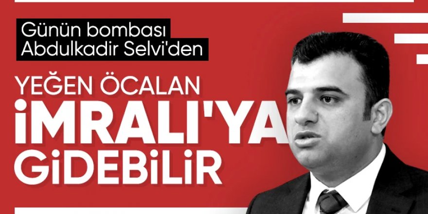 Selvi, Ömer Öcalan'ın İmralı'ya gidebileceğini söyledi