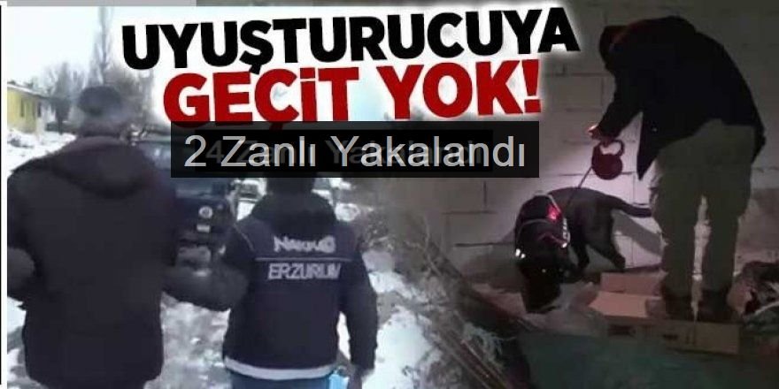 Erzurum Polisinden uyuşturucu tacirlerine geçit yok