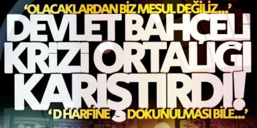 Manisa’da ‘Devlet Bahçeli’ krizi!