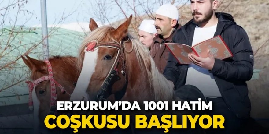 Erzurum'da 1001 Hatim başlıyor