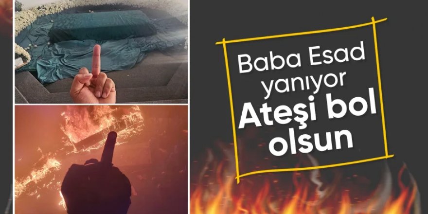 Hafız Esad'ın Lazkiye'deki mezarı yakıldı!