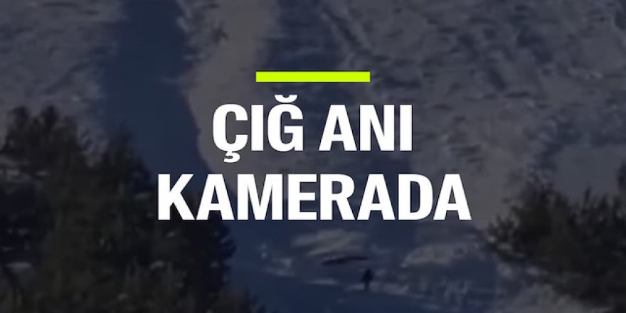 Palandöken'deki çığ anı saniye saniye kamerada