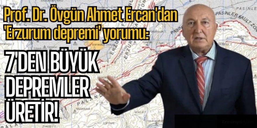 Erzurum depremi sonrası, Bir korkutan açıklama daha!