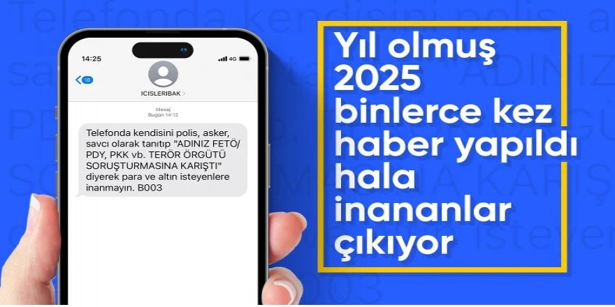 İçişleri Bakanlığı'ndan telefon dolandırıcılığı uyarısı