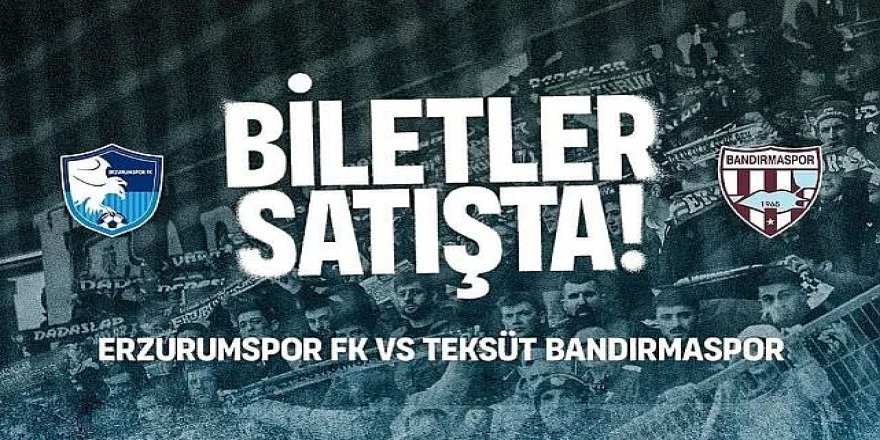 Erzurumspor FK'nın maç biletleri satışta