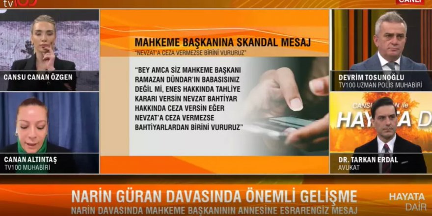 Narin Güran davasında Mahkeme Başkanı'na tehdit!