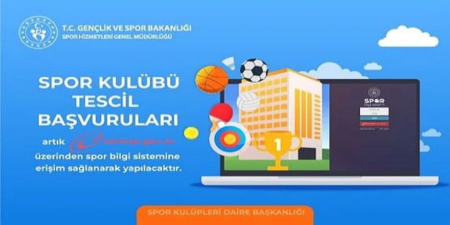 Spor kulübü tescilleri artık e-Devlette