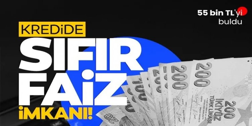 Sıfır faizli kredi 2025 kampanyaları belli oldu!