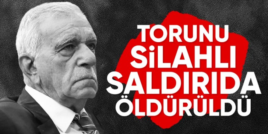 Ahmet Türk’ün torunu öldürüldü