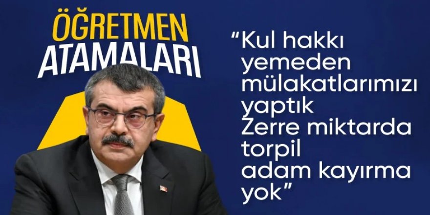 Yusuf Tekin: Adil bir biçimde sınavlarımızı, mülakatlarımızı yaptık