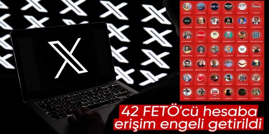 Tek tek tespit edildi: 42 FETÖ'cü hesaba X'te erişim engeli