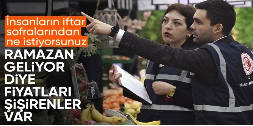 Ramazan öncesi gıda denetimlerinde ceza kesti