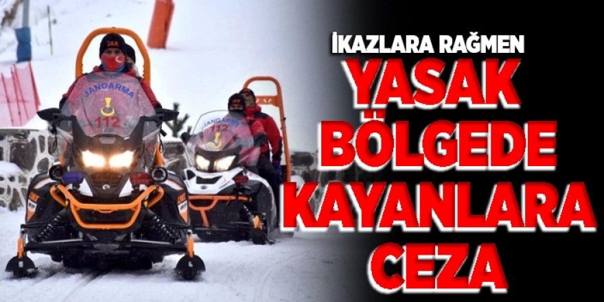 Yine Palandöken: Yasak bölgede kayanlara ceza