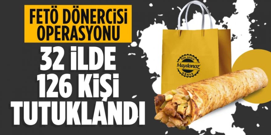 'Maydonoz Döner' operasyonunda 126 tutuklama