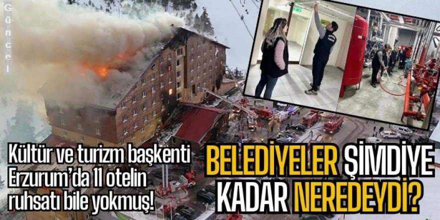 Sahipsiz şehir Erzurum: Yangın denetiminde ortaya çıktı!