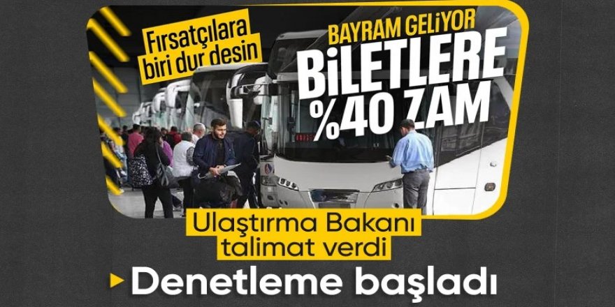 Şehirlerarası otobüslerde fahiş bilet fiyatlarına sert denetim