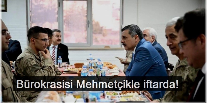 Erzurum bürokrasisi Mehmetçikle iftarda!