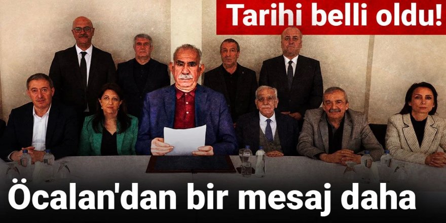 Abdullah Öcalan'dan bir mesaj daha