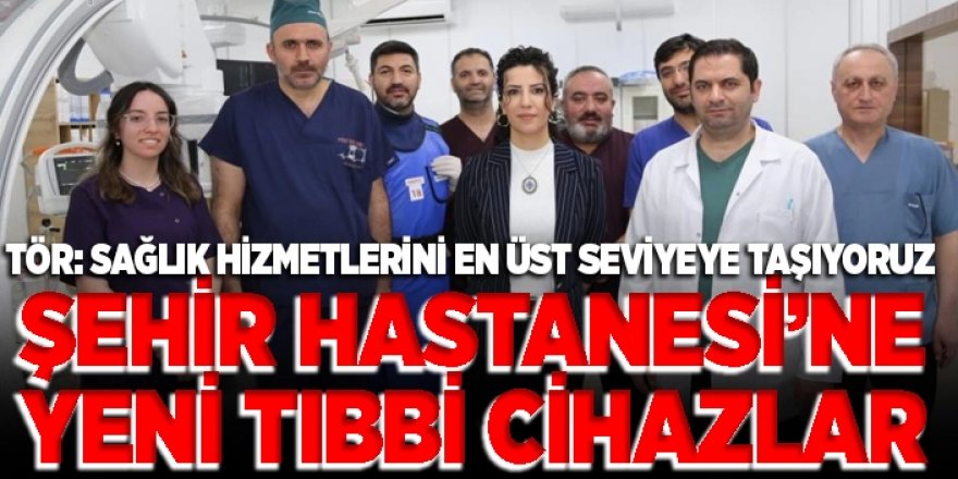 Erzurum'da sağlıkta büyük atılım: Yeni cihazlar devrede