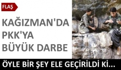 Kağızman'da PKK'ya büyük darbe!