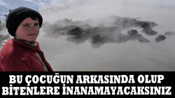 Buna inanamıyacaksınız